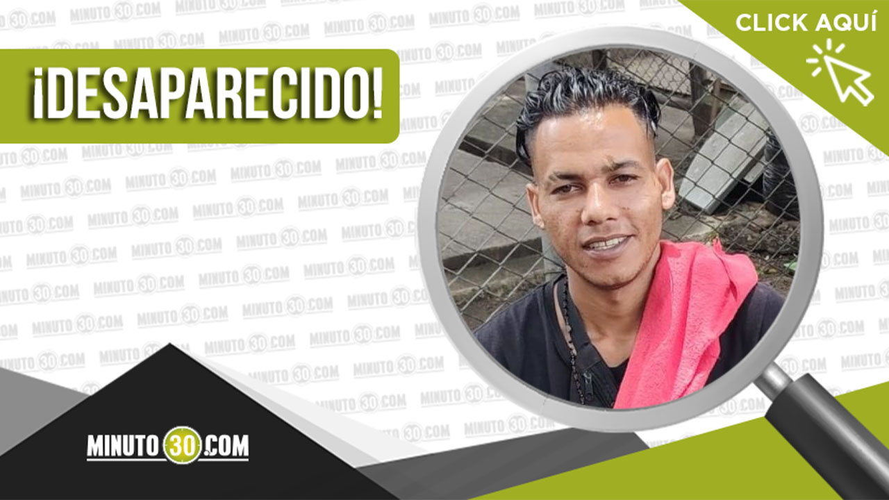 Ever Alexis Vidales desapareció en el municipio de San Andrés de Cuerquia