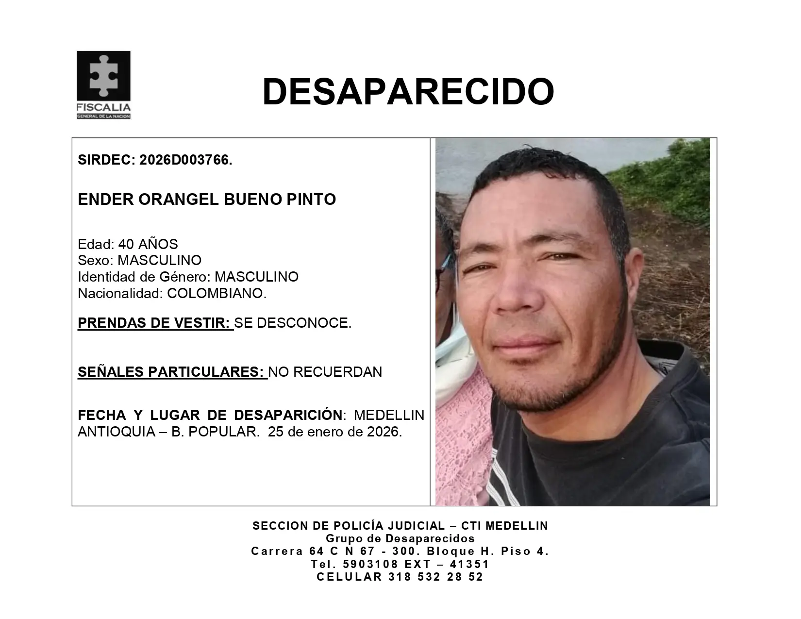 Desde enero desapareció Ender Orangel en el Popular y nadie sabe nada de él ¡lo estamos buscando! 2 BOLETIN ENDER ORANGEL BUENO PINTO page 0001