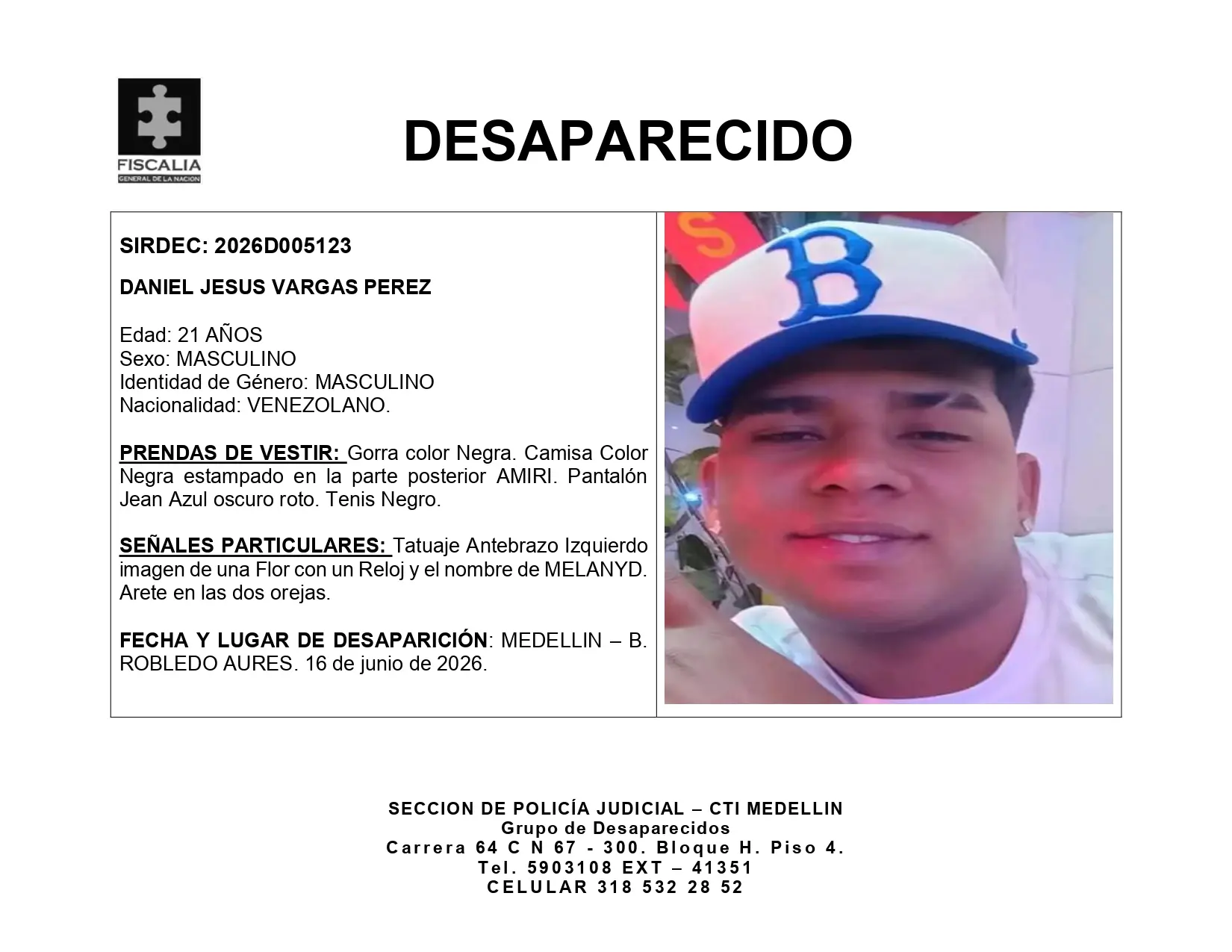 Se busca a Daniel Jesús Vargas Pérez, venezolano desaparecido en Robledo Aures desde el 16 de junio 2 BOLETIN DANIEL JESUS VARGAS PEREZ page 0001