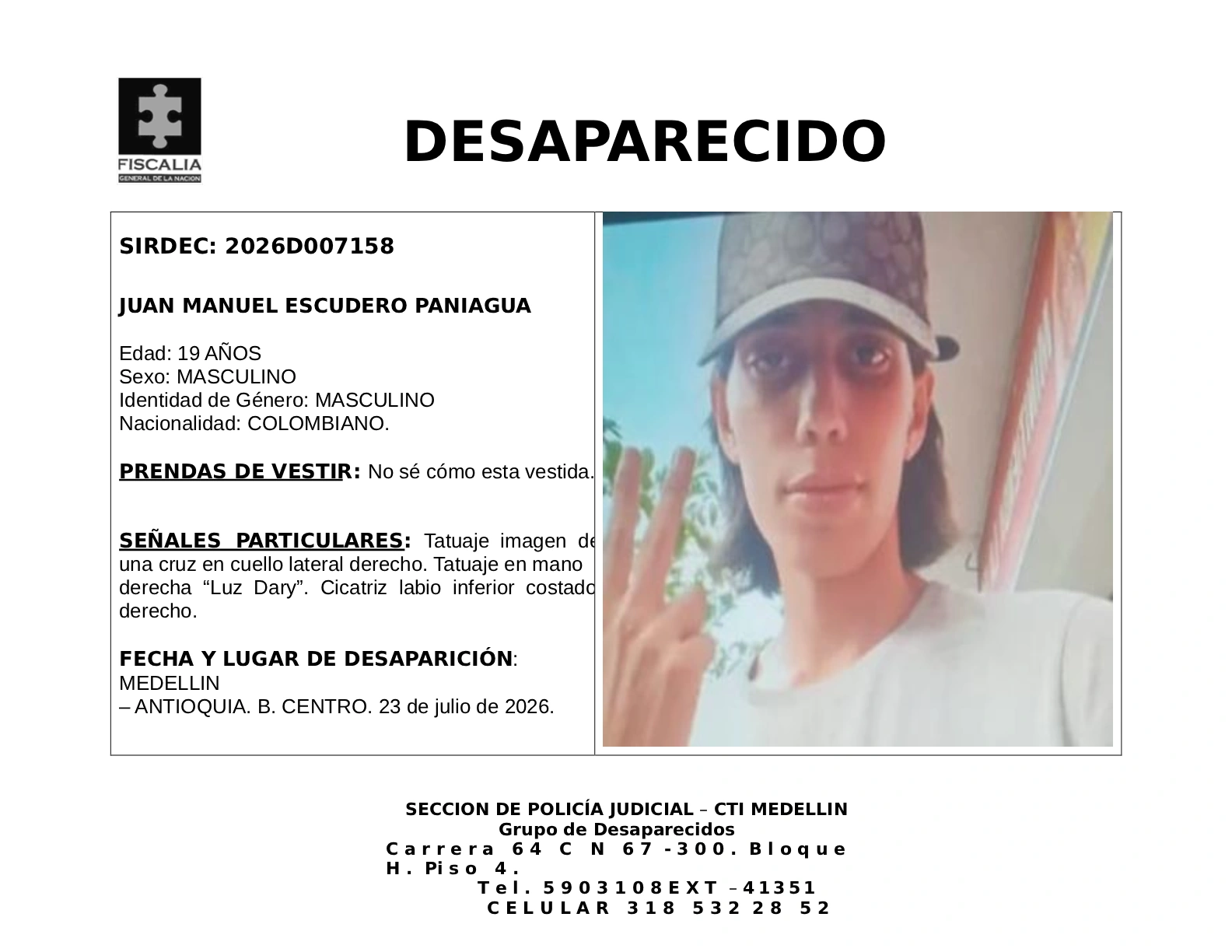 Juan Manuel Escudero desapareció en Medellín 2 1 BOLETIN JUAN MANUEL ESCUDERO PANIAGUA