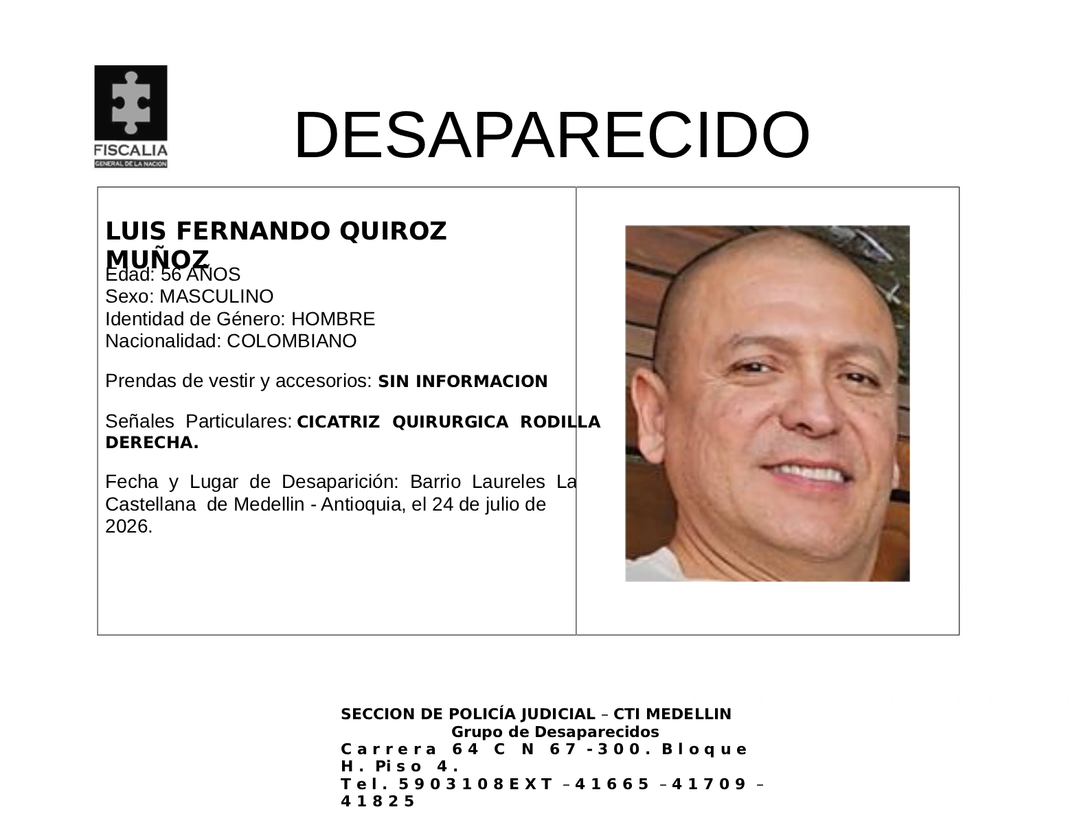 Luis Fernando Quiroz desapareció en Medellín 2 2 BOLETIN LUIS FERNANDO QUIROZ MUNOZ