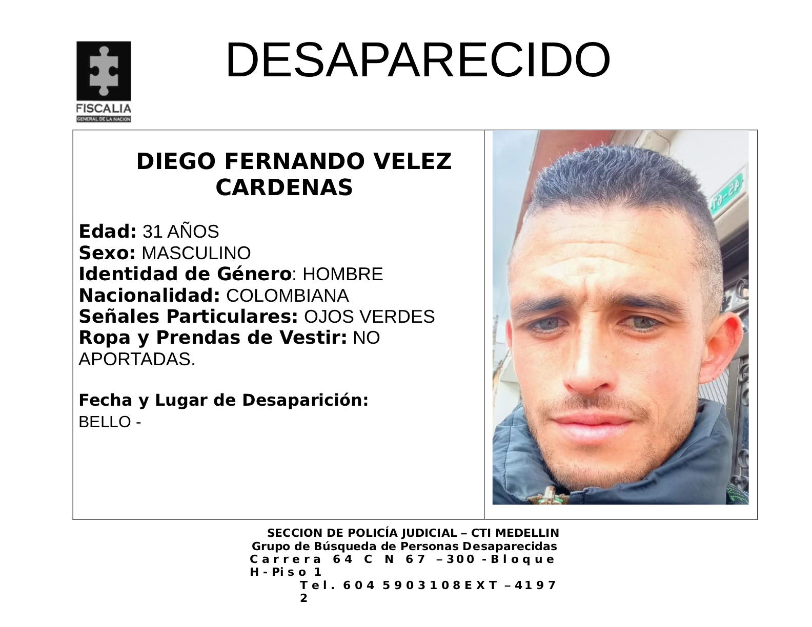 Diego Fernando Vélez desapareció en Bello 2 3 BOLETIN DIEGO FERNANDO VELEZ