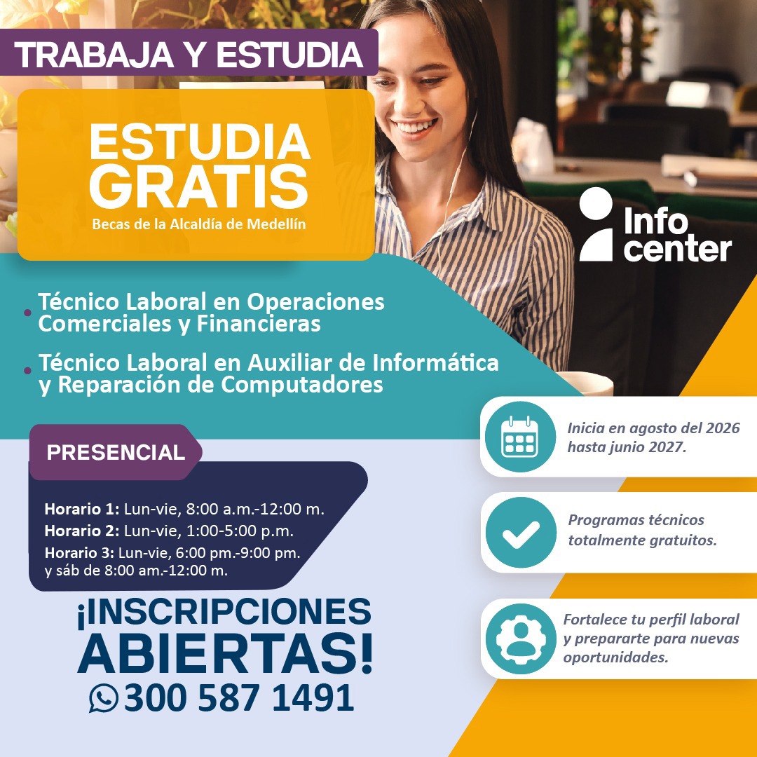 Así es como puede resolver su vida estudiando poco tiempo y consiguiendo trabajo de una en Medellín 2 WhatsApp Image 2026 07 22 at 3.01.25 PM