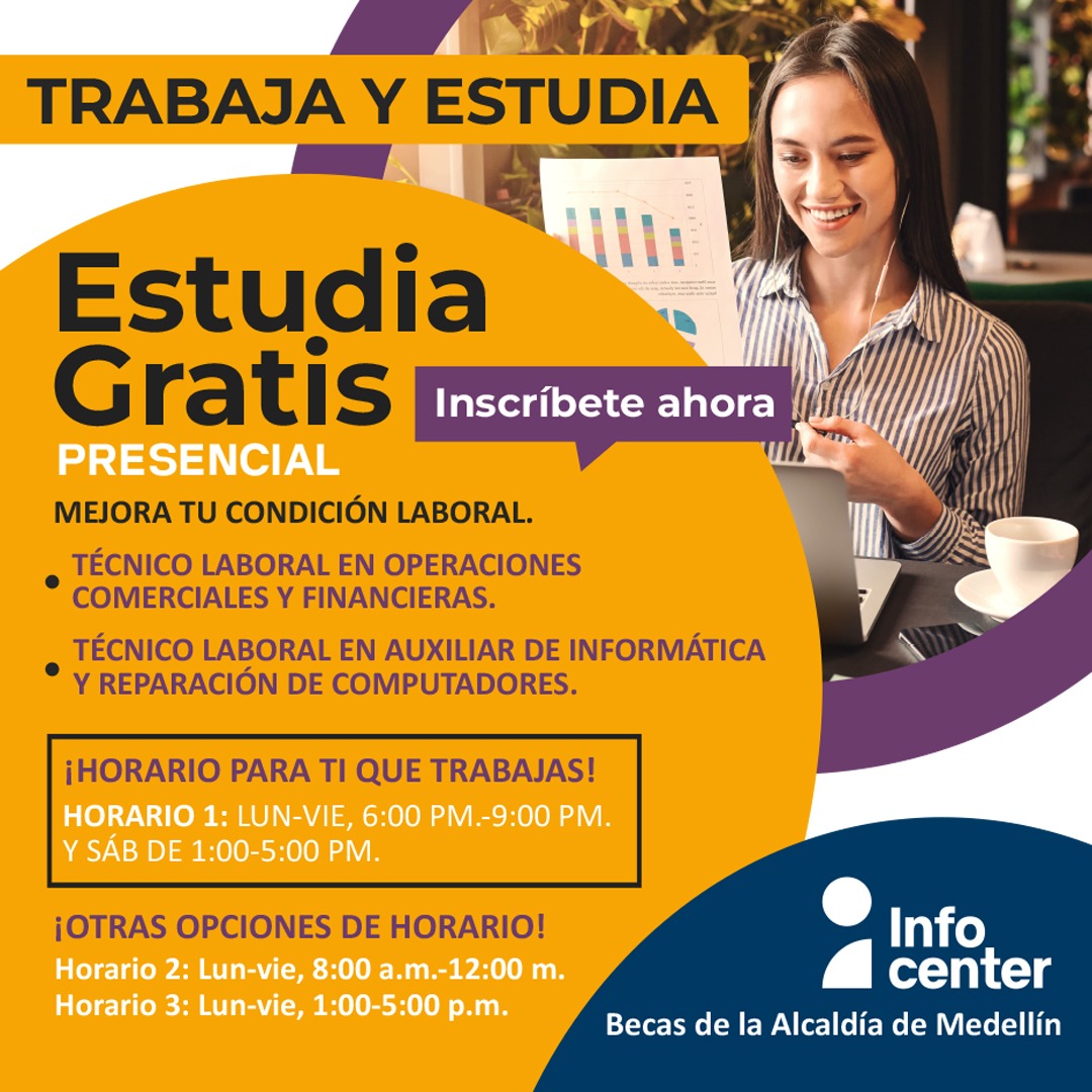Así es como puede resolver su vida estudiando poco tiempo y consiguiendo trabajo de una en Medellín 2 WhatsApp Image 2026 07 24 at 3.39.22 PM