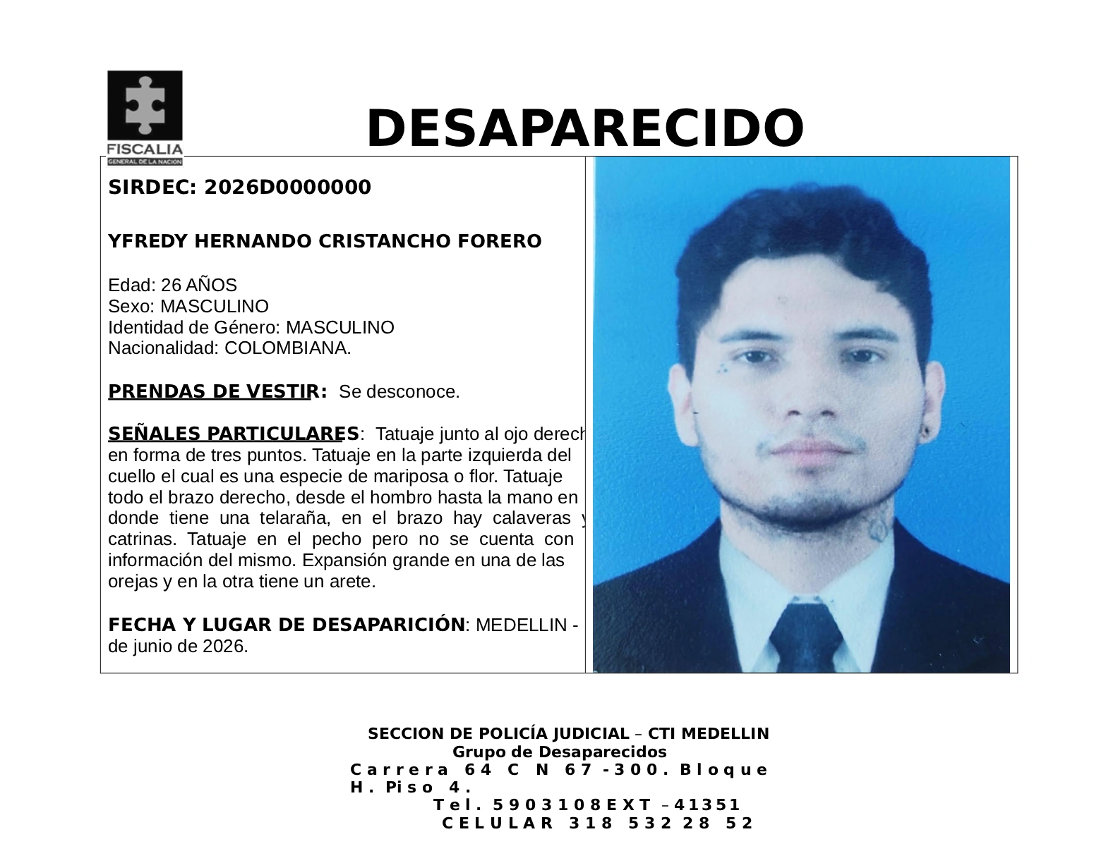 Yfredy Hernando Cristancho desapareció en Medellín 2 2 BOLETIN FREDDY HERNANDO CRISTANCHO FORERO