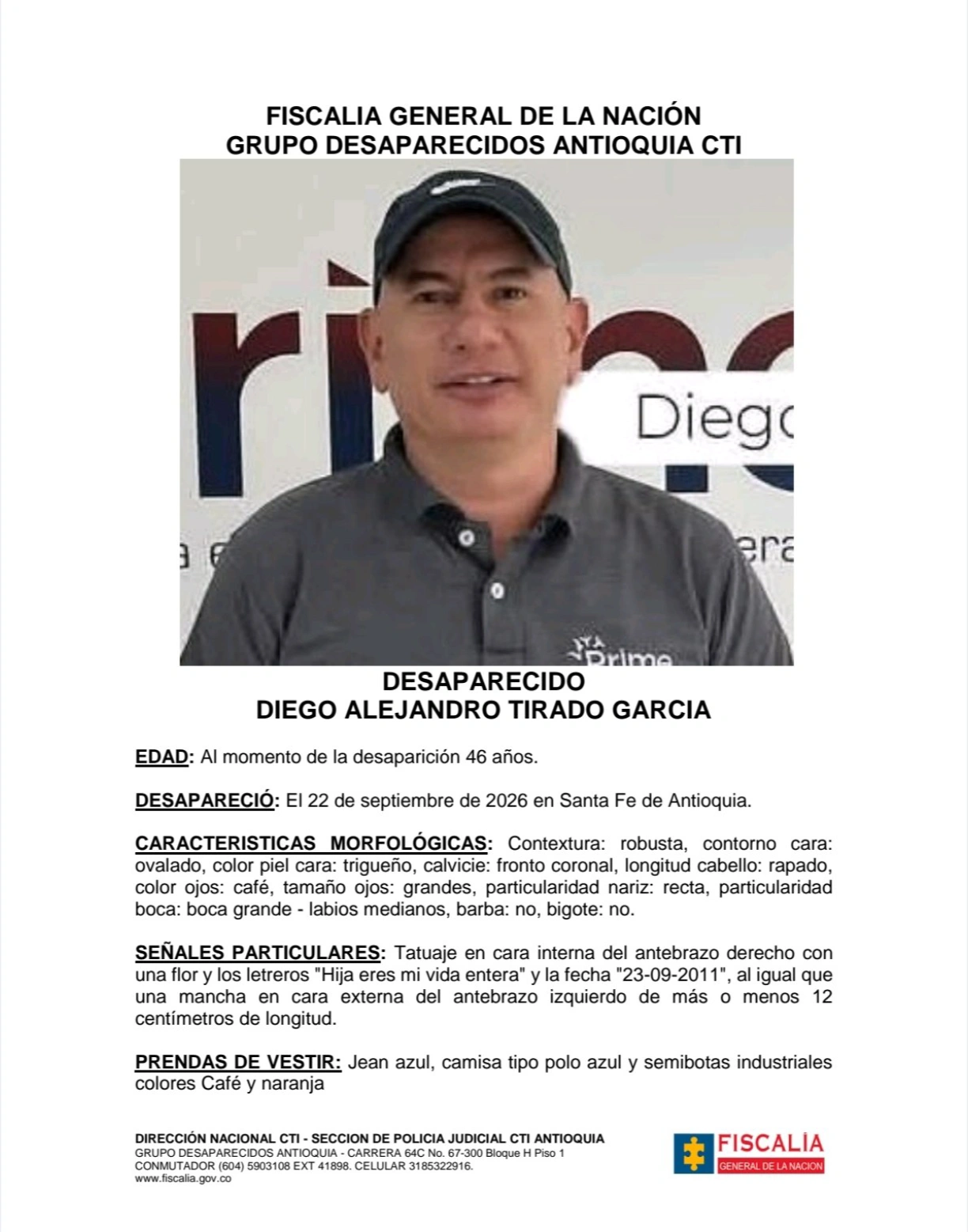 Diego Alejandro Tirado desapareció en Santa Fe de Antioquia 2 1 VOLANTE Diego Alejandro Tirado Garcia