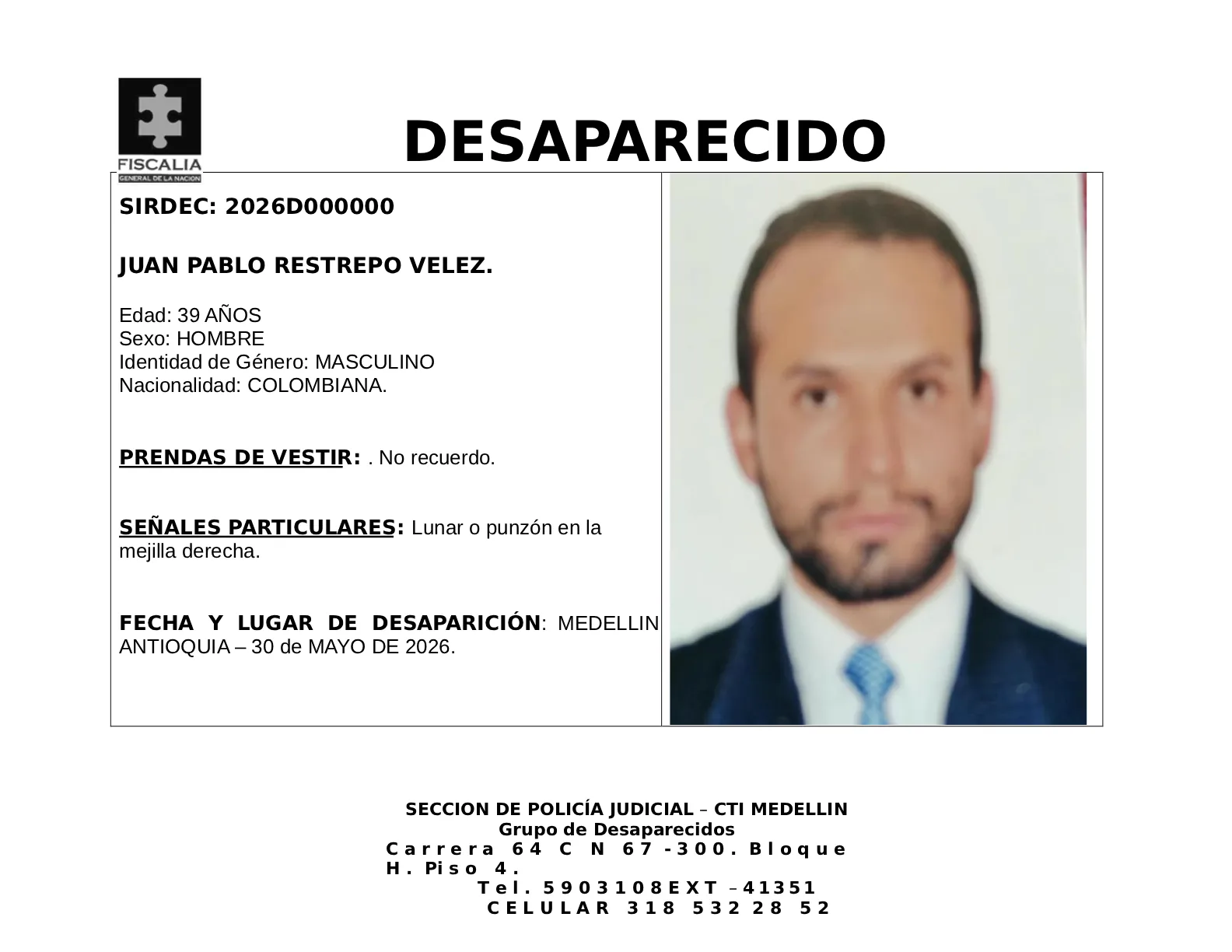 Juan Pablo Restrepo desapareció en Medellín 2 2 BOLETIN JUAN PABLO RESTREPO VELEZ