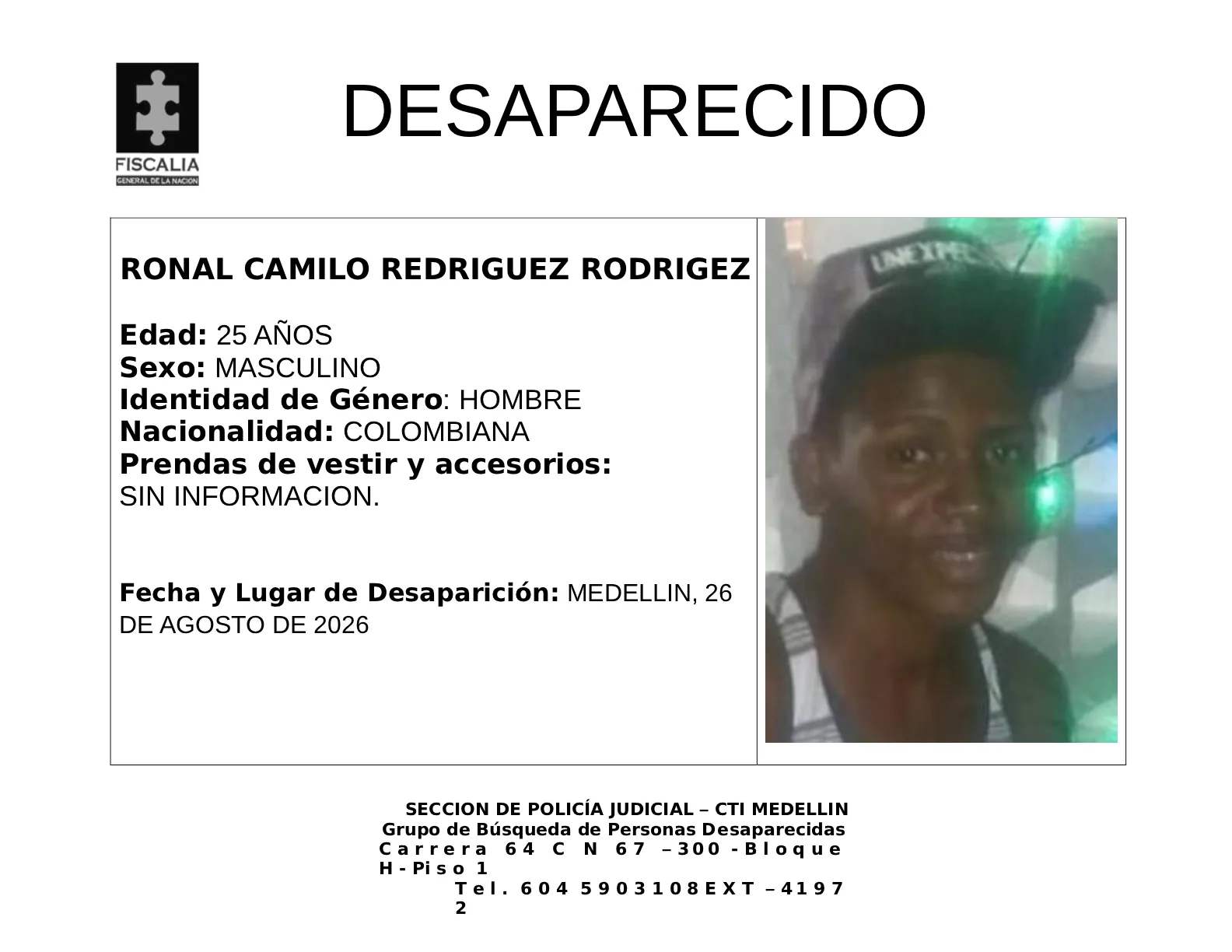 Ronal Camilo Redriguez desapareció en Medellín 2 2 BOLETIN RONAL CAMILO REDRIGUEZ RODRIGEZ