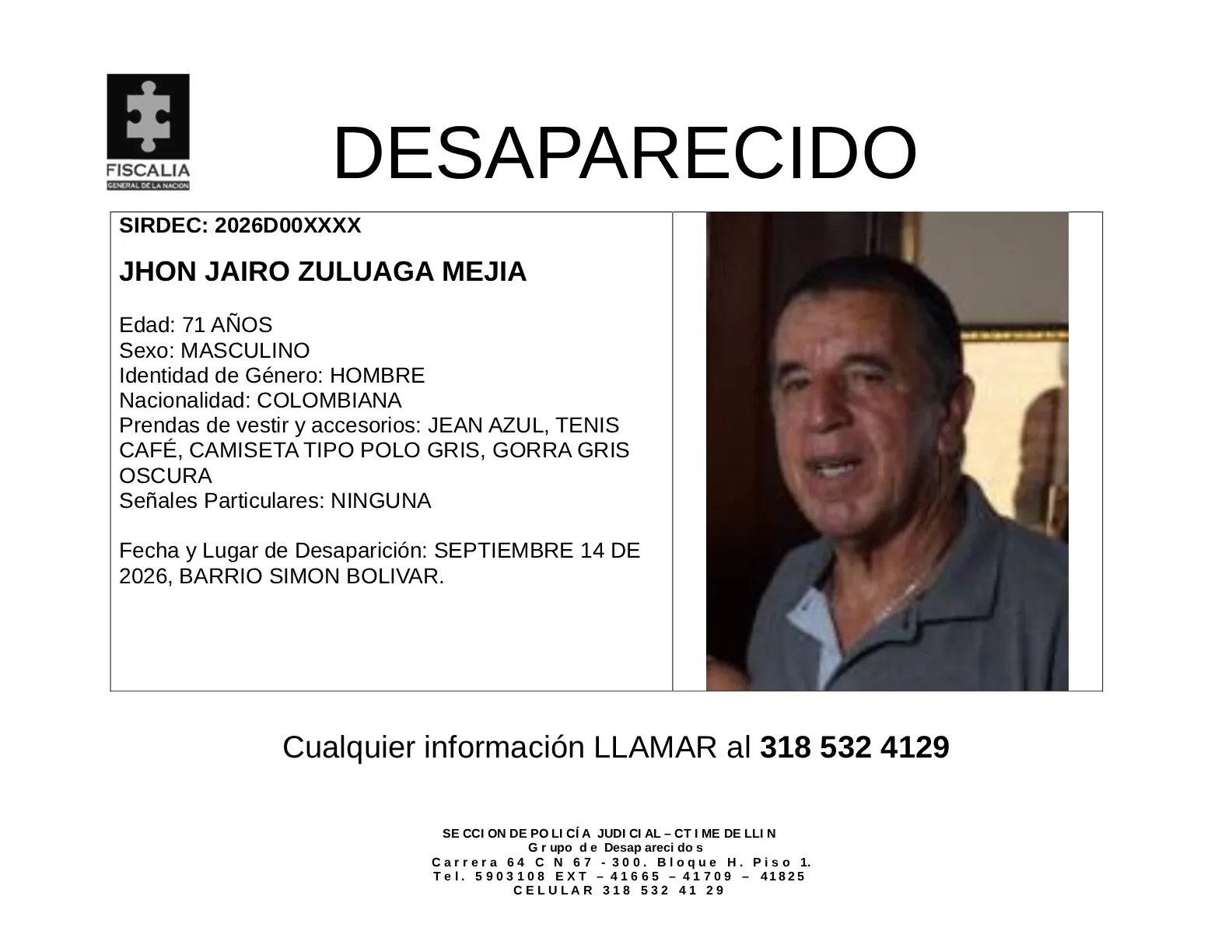 Jhon Jairo Zuluaga desapareció en Medellín 2 4 BOLETIN JHON JAIRO ZULUAGA MEJIA