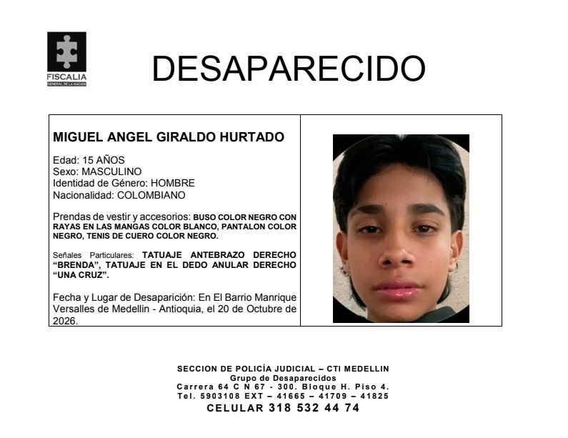 El menor Miguel Angel Giraldo Hurtado desapareció en Medellín 2 Ficha de desaparecido de Miguel Angel Giraldo Hurtado