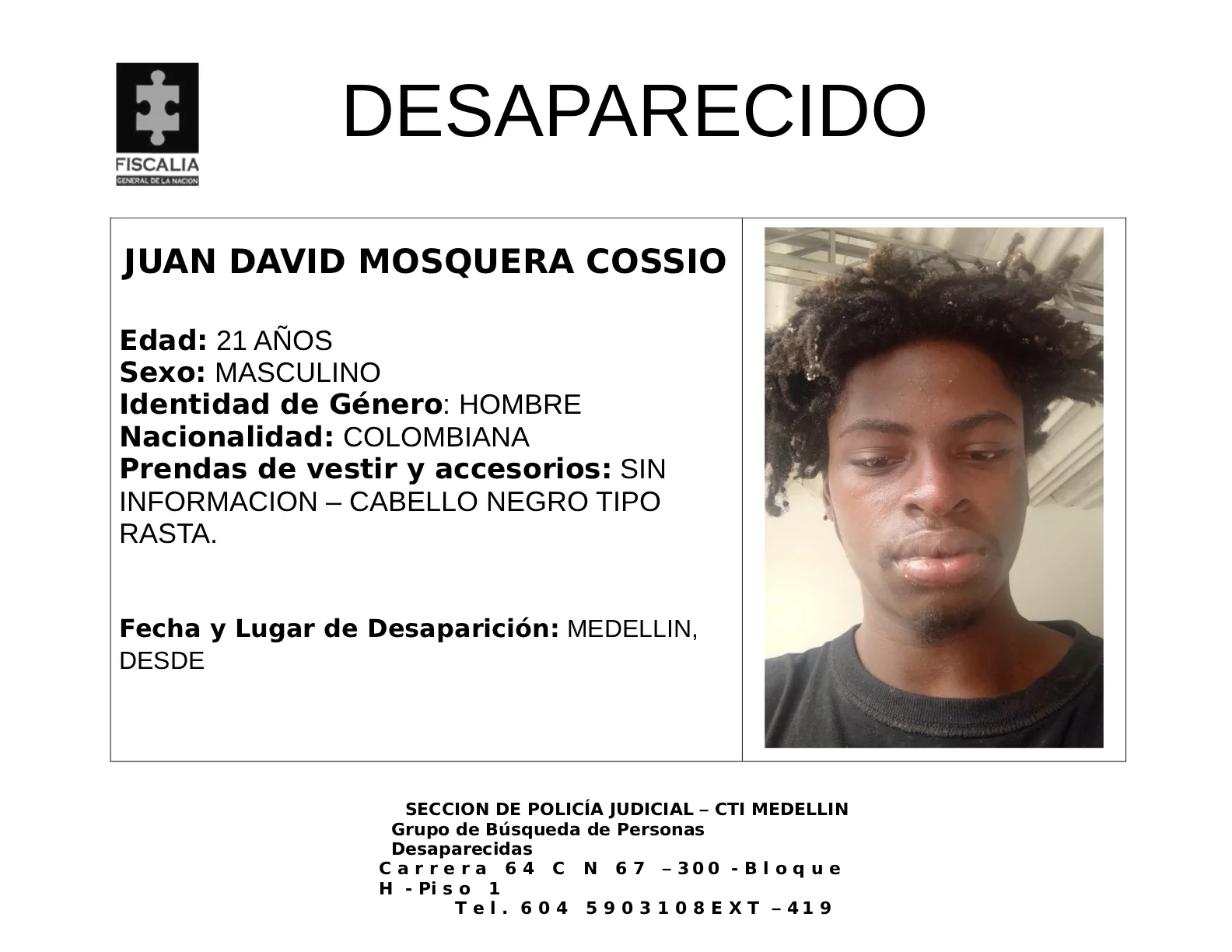 Juan David Mosquera desapareció en Medellín 2 Juan David Mosquera desapareció en Medellín