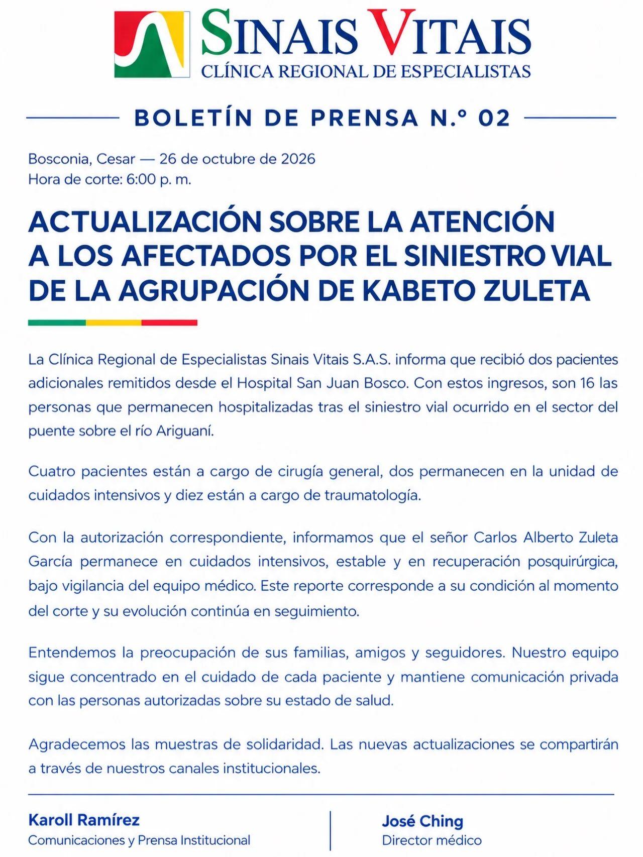 Kbeto Zuleta está estable y en recuperación posquirúrgica, según parte de la clínica 2 Boletín de prensa número 2 de la Clínica Sinais Vitais sobre los afectados del siniestro vial de la agrupación de Kbeto Zuleta