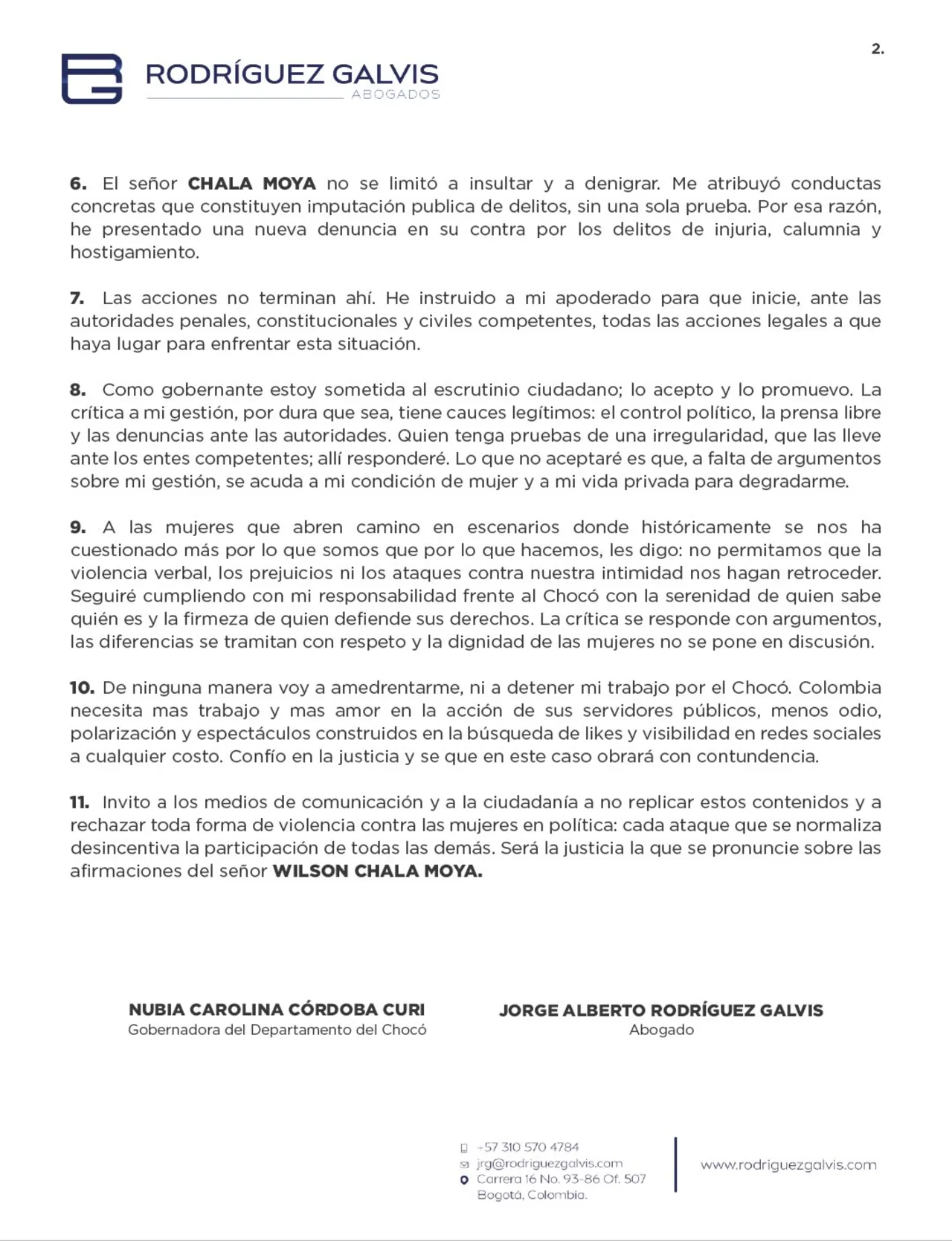 Gobernadora del Chocó denuncia a Wilson Chalá Moya por injuria, calumnia y hostigamiento 3 Comunicado de la gobernadora del Chocó, Nubia Carolina Córdoba (parte 2)