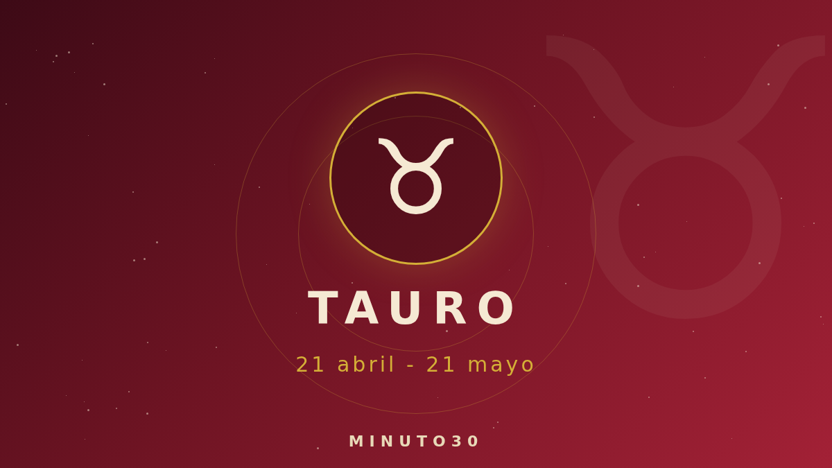 Horóscopo del lunes, 19 de octubre de 2026 3 Horóscopo Tauro - Minuto30