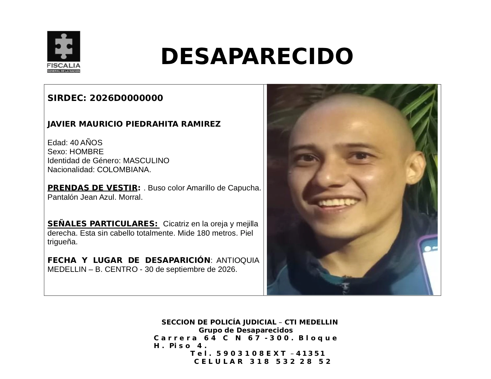 Javier Mauricio Piedrahita desapareció en Medellín 2 4 BOLETIN JAVIER MAURICIO PIEDRAHITA RAMIREZ