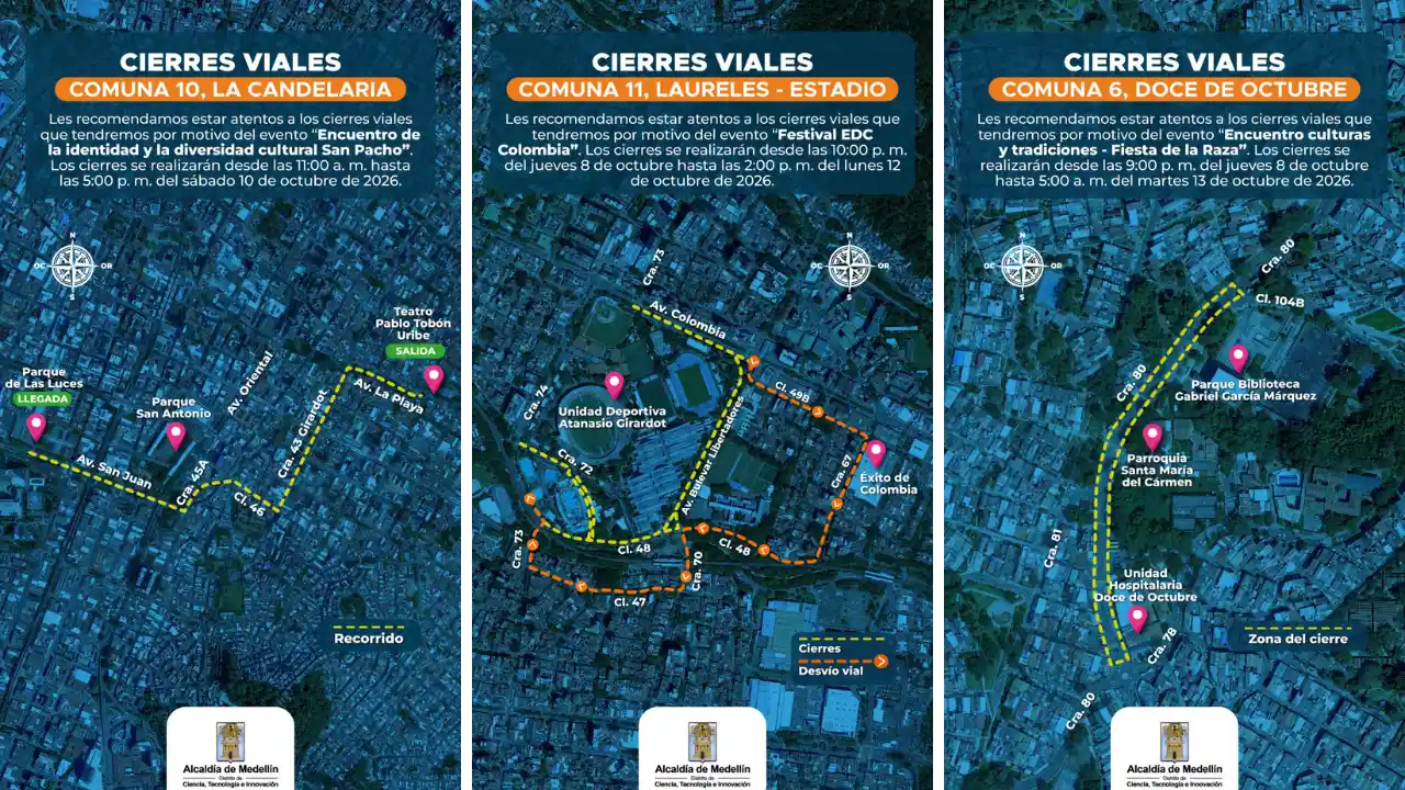¡Ojo con los cierres viales! Estas son las calles de Medellín afectadas por el EDC, San Pacho y la Fiesta de la Raza 2 ¡Ojo con las vías! Estas calles de Medellín estarán cerradas por el EDC, San Pacho y la Fiesta de la Raza